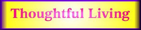 Thoughtful Living, a study of near death experiences.